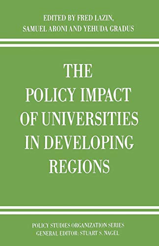 Stock image for The Policy Impact of Universities in Developing Regions (Policy Studies Organization Series) for sale by Chiron Media