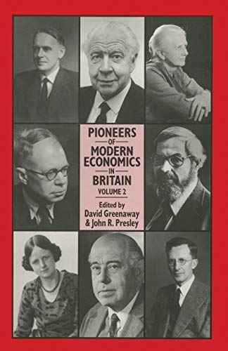 Stock image for Pioneers of Modern Economics in Britain: Volume 2 for sale by THE SAINT BOOKSTORE