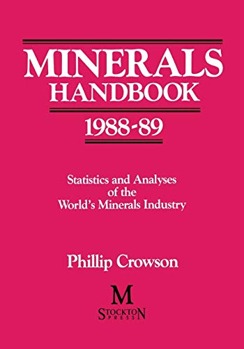 Stock image for Minerals Handbook 1988-89: Statistics and Analyses of the World's Minerals Industry for sale by Chiron Media