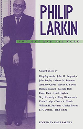 Beispielbild fr Philip Larkin: The Man and His Work zum Verkauf von Anybook.com