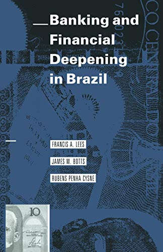 Stock image for Banking and Financial Deepening in Brazil for sale by Mispah books