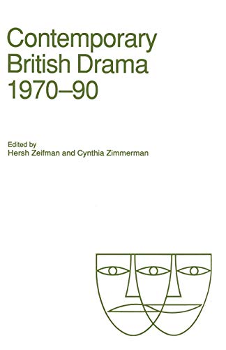 Stock image for Contemporary British Drama, 1970?90: Essays from Modern Drama for sale by Reuseabook