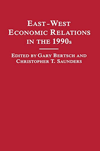 9781349114672: East-west Economic Relations in the 1990s