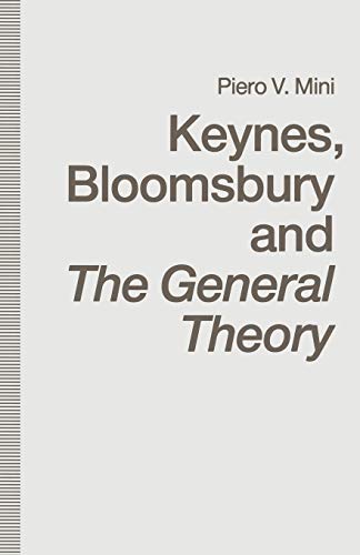 Stock image for Keynes, Bloomsbury and The General Theory for sale by Lucky's Textbooks