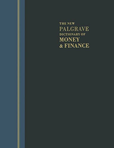 9781349117239: The New Palgrave Dictionary of Money and Finance: 3 Volume Set