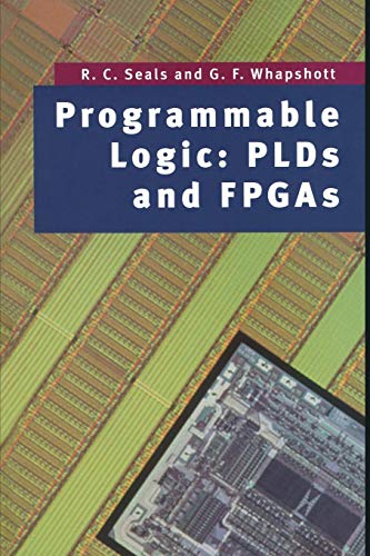 9781349140053: Programmable Logic: PLDs and FPGAs