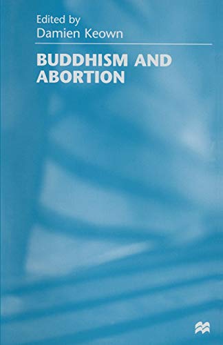 9781349141807: Buddhism and Abortion