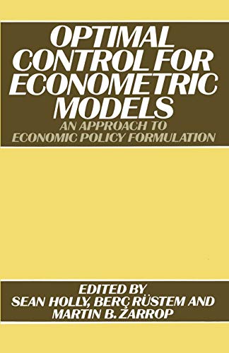 Stock image for Optimal Control for Econometric Models : An Approach to Economic Policy Formulation for sale by Chiron Media