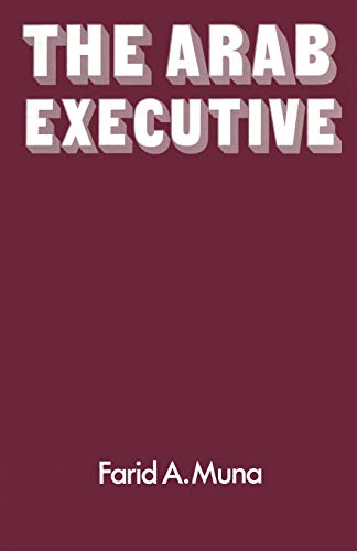9781349164127: The Arab Executive