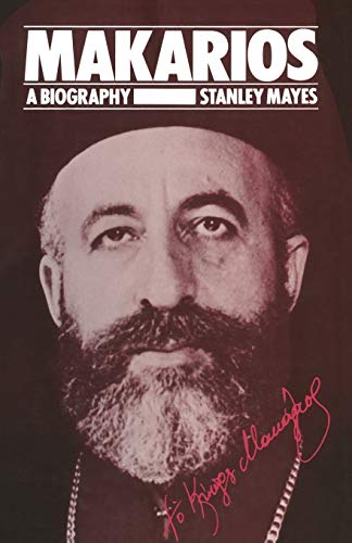 Beispielbild fr Makarios: A Biography zum Verkauf von WorldofBooks