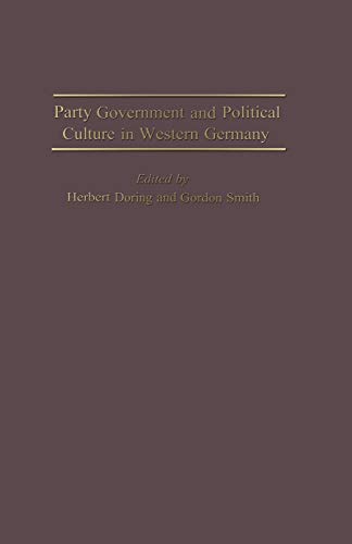 9781349167159: Party Government and Political Culture in Western Germany