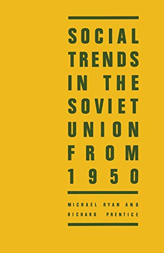 Beispielbild fr Social Trends in the Soviet Union from 1950 zum Verkauf von Chiron Media