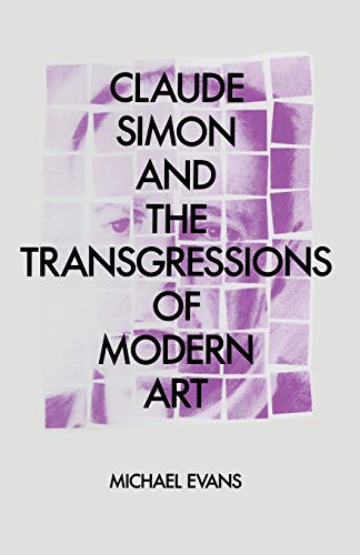 9781349194735: Claude Simon and the Transgressions of Modern Art