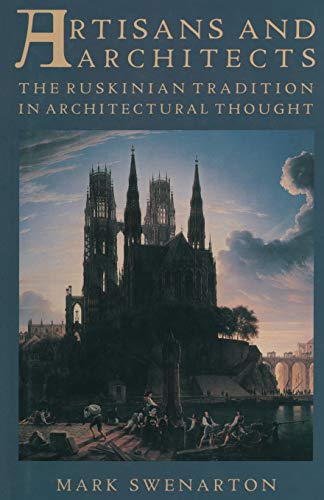 9781349196500: Artisans and Architects: The Ruskinian Tradition in Architectural Thought