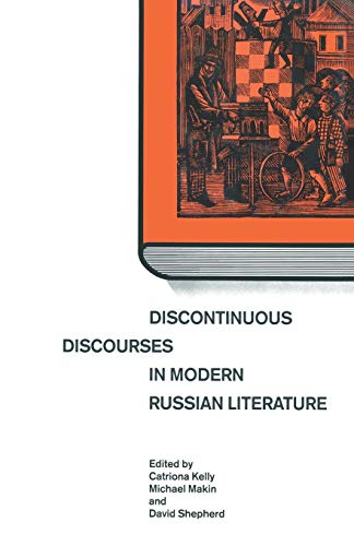 9781349198511: Discontinuous Discourses in Modern Russian Literature