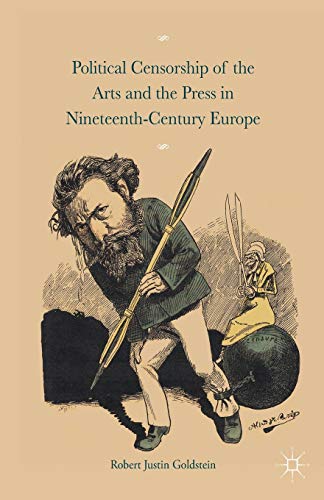 Imagen de archivo de Political Censorship of the Arts and the Press in Nineteenth-Century a la venta por Chiron Media