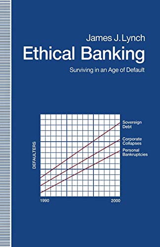 9781349217120: Ethical Banking: Surviving in an Age of Default