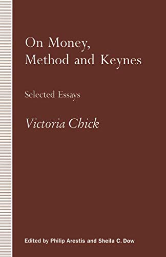 9781349219377: On Money, Method and Keynes: Selected Essays