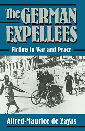 9781349228386: The German Expellees: Victims in War and Peace
