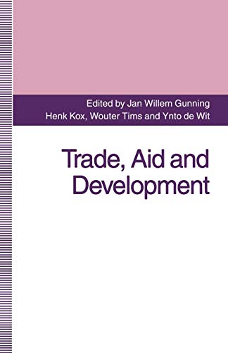 Imagen de archivo de Trade, Aid and Development: Essays in Honour of Hans Linnemann a la venta por Lucky's Textbooks