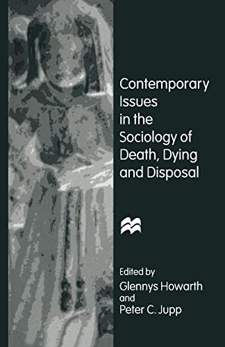9781349243051: Contemporary Issues in the Sociology of Death, Dying and Disposal