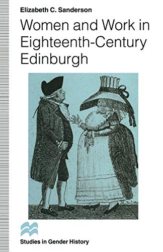 9781349246465: Women and Work in Eighteenth-Century Edinburgh