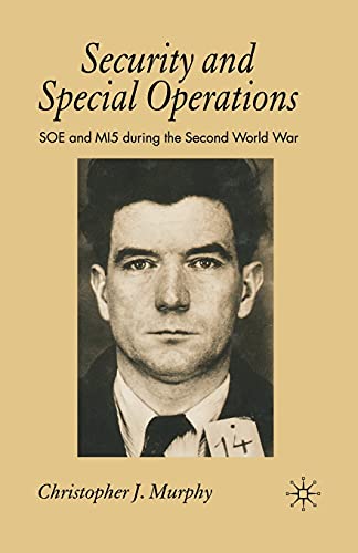 9781349280612: Security and Special Operations: Soe and Mi5 During the Second World War