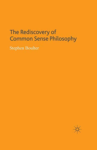 9781349280636: The Rediscovery of Common Sense Philosophy