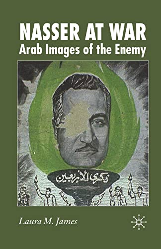 9781349282241: Nasser at War: Arab Images of the Enemy