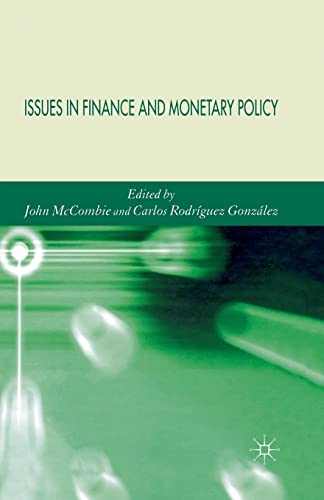 Issues in Finance and Monetary Policy - J. McCombie