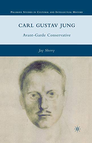 9781349287536: Carl Gustav Jung: Avant-garde Conservative