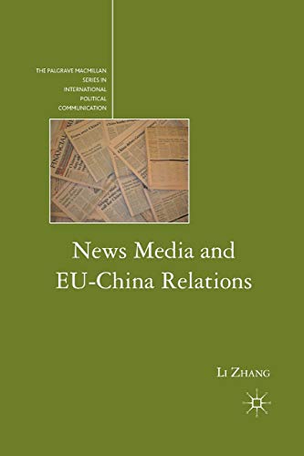 9781349289462: News Media and EU-China Relations