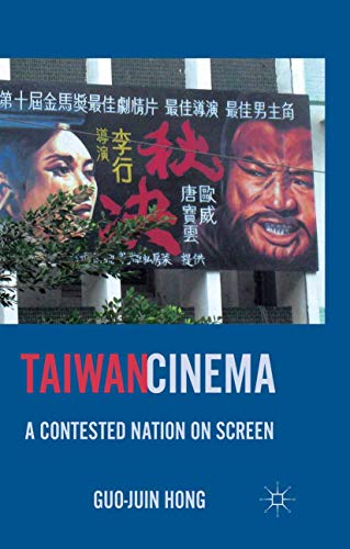 9781349293902: Taiwan Cinema: A Contested Nation on Screen