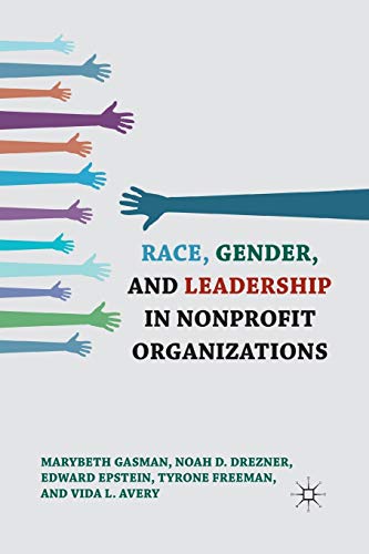 Stock image for Race, Gender, and Leadership in Nonprofit Organizations for sale by ThriftBooks-Atlanta