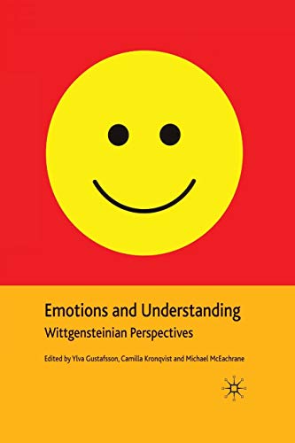 Beispielbild fr Emotions and Understanding : Wittgensteinian Perspectives zum Verkauf von Chiron Media