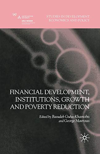 9781349299973: Financial Development, Institutions, Growth and Poverty Reduction (Studies in Development Economics and Policy)