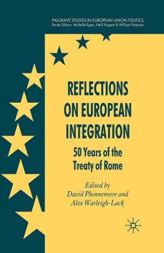 Stock image for Reflections on European Integration for sale by Kennys Bookshop and Art Galleries Ltd.