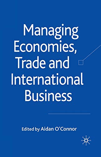 9781349300617: Managing Economies, Trade and International Business