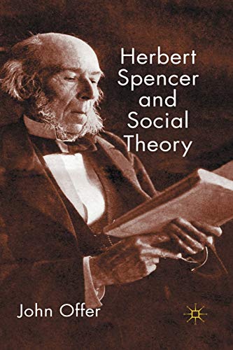 Stock image for Herbert Spencer and Social Theory for sale by THE SAINT BOOKSTORE