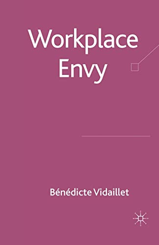 9781349302086: Workplace Envy