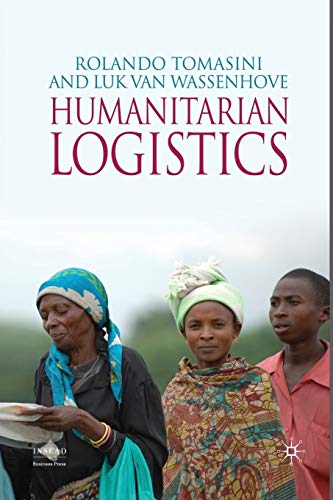 Imagen de archivo de Humanitarian Logistics (INSEAD Business Press) a la venta por WorldofBooks