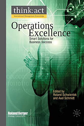 Stock image for Operations Excellence : Smart Solutions for Business Success for sale by Chiron Media