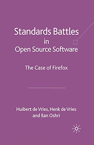 Imagen de archivo de Standards-battles in Open Source Software : The Case of Firefox a la venta por GreatBookPrices
