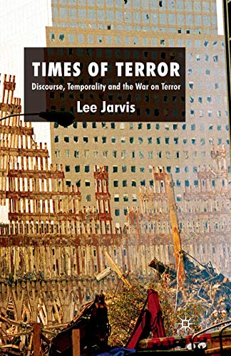 9781349308668: Times of Terror: Discourse, Temporality and the War on Terror