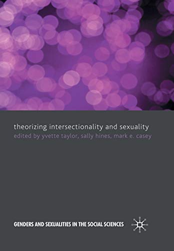 Beispielbild fr Theorizing Intersectionality and Sexuality zum Verkauf von THE SAINT BOOKSTORE