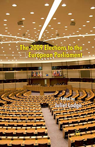 9781349311415: The 2009 Elections to the European Parliament (EU Election Studies)