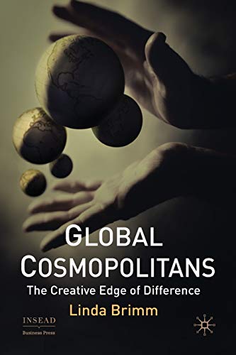 Stock image for Global Cosmopolitans : The Creative Edge of Difference for sale by Chiron Media