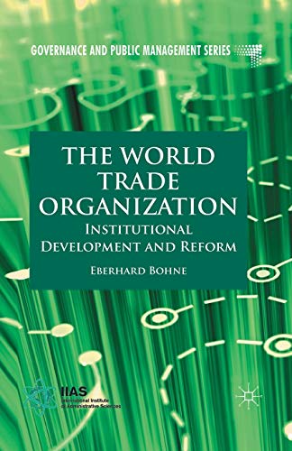 Imagen de archivo de The World Trade Organization : Institutional Development and Reform a la venta por Chiron Media