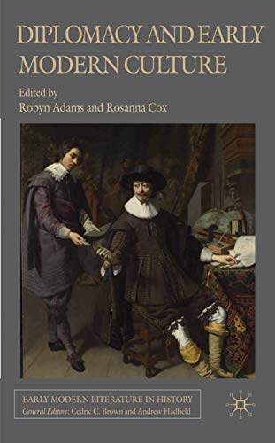 9781349316267: Diplomacy and Early Modern Culture (Early Modern Literature in History)