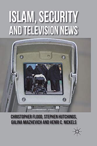 Imagen de archivo de Islam, Security and Television News a la venta por Blackwell's